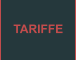 TARIFFE